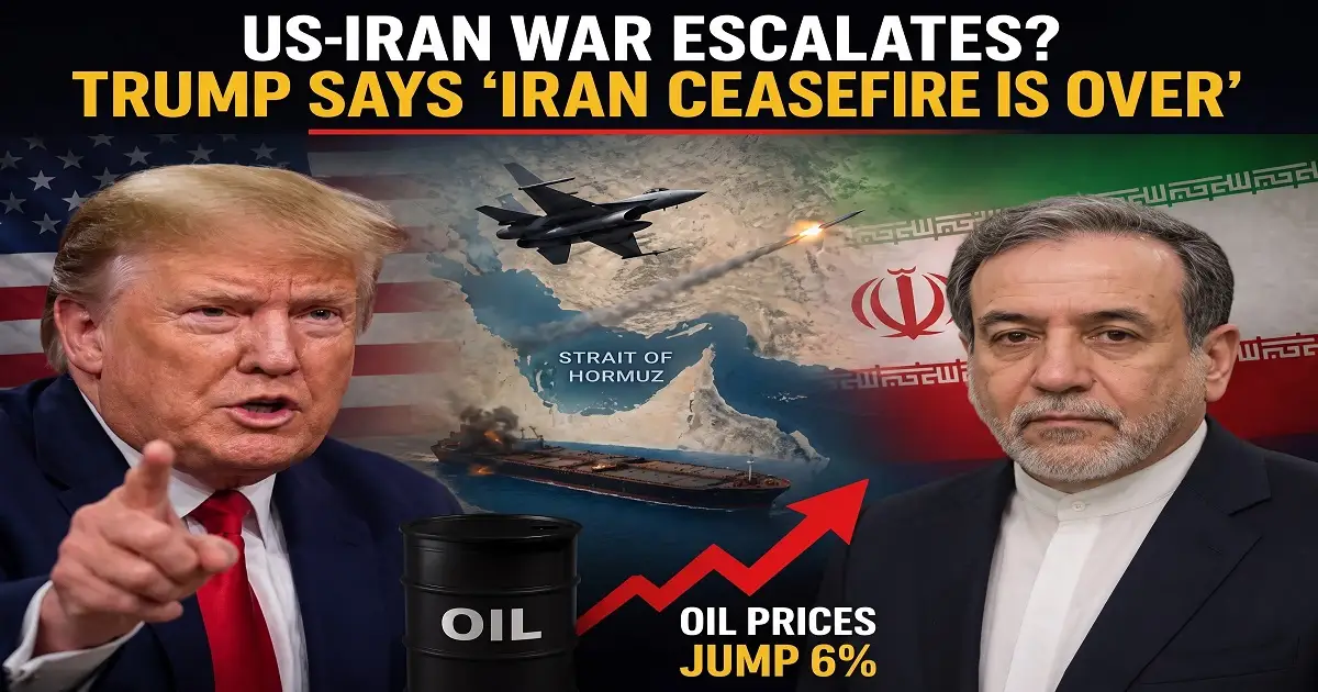 US–Iran War Escalates Ceasefire Collapses, Gulf Shipping & Oil Markets at Risk - Ever List