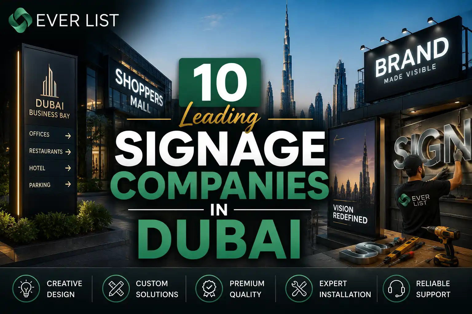 10 Leading Signage Companie s in Dubai