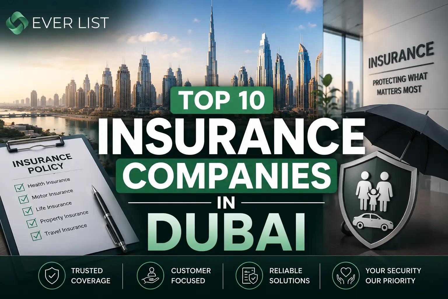 Top 10 Insurance Companies in Dubai | 2026 National Data & Reviews Top 10 Insurance Companies in Dubai 2026 Data