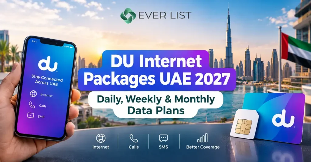 DU Internet Packages UAE 2027: Daily, Weekly & Monthly Data Plans DU Internet Packages UAE 2027 Daily, Weekly & Monthly Data Plans - Ever List